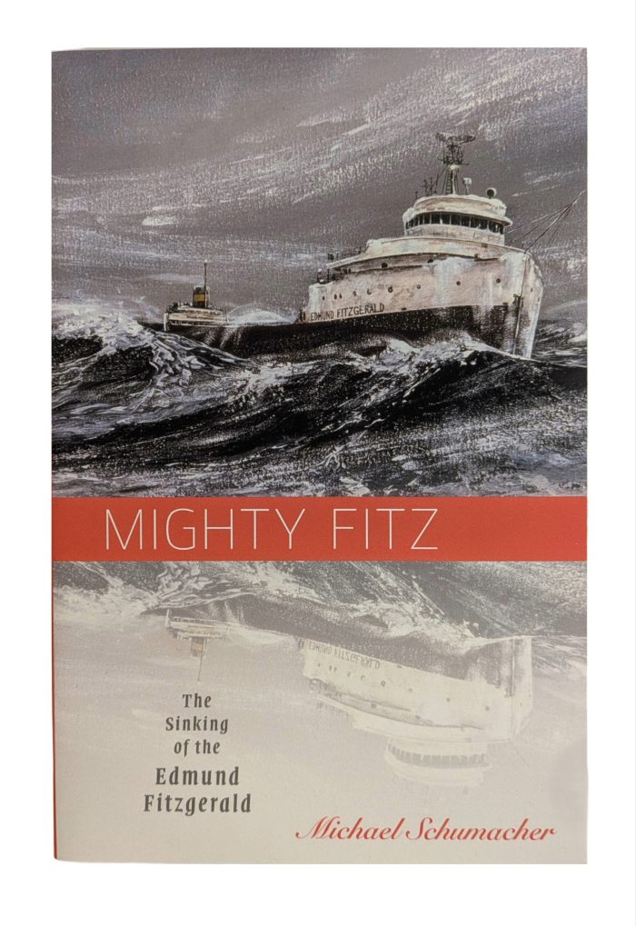 Mighty Fitz: The Sinking of the Edmund Fitzgerald Book - Great Lakes ...