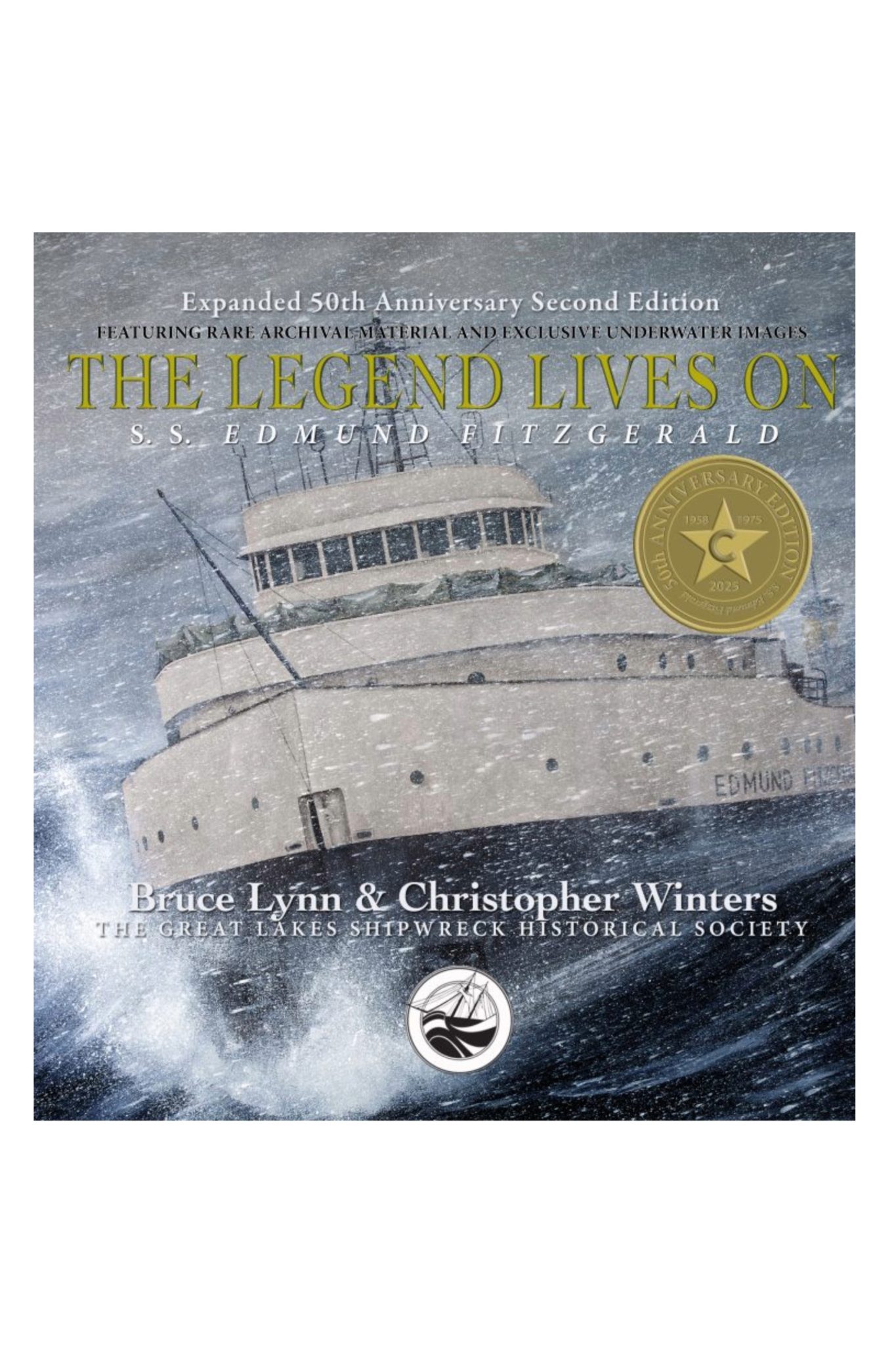 The Legend Lives On Book Second Edition - Great Lakes Shipwreck ...